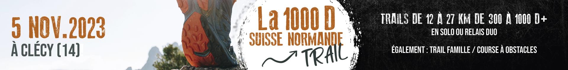 La 1000 D Suisse Normande Trail